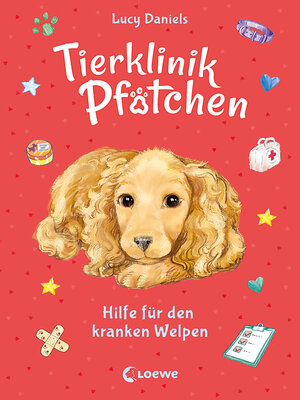 cover image of Tierklinik Pfötchen (Band 4)--Hilfe für den kranken Welpen
